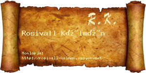 Rosivall Kálmán névjegykártya